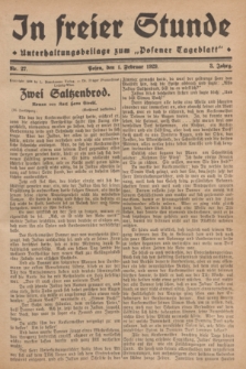 In Freier Stunde : Unterhaltungsbeilage zum „Posener Tageblatt”. Jg.3, Nr. 27 (1 Februar 1929)