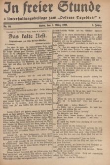 In Freier Stunde : Unterhaltungsbeilage zum „Posener Tageblatt”. Jg.3, Nr. 50 (1 März 1929)