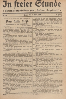 In Freier Stunde : Unterhaltungsbeilage zum „Posener Tageblatt”. Jg.3, Nr. 55 (7 März 1929)