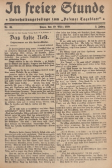 In Freier Stunde : Unterhaltungsbeilage zum „Posener Tageblatt”. Jg.3, Nr. 65 (19 März 1929)