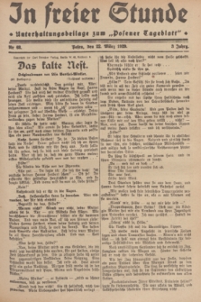 In Freier Stunde : Unterhaltungsbeilage zum „Posener Tageblatt”. Jg.3, Nr. 68 (22 März 1929)