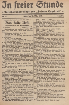 In Freier Stunde : Unterhaltungsbeilage zum „Posener Tageblatt”. Jg.3, Nr. 71 (26 März 1929)