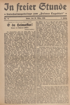 In Freier Stunde : Unterhaltungsbeilage zum „Posener Tageblatt”. Jg.3, Nr. 73 (28 März 1929)