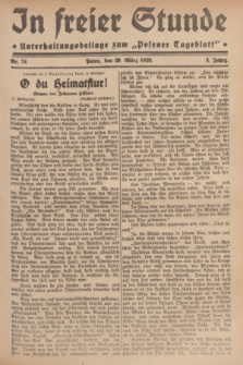 In Freier Stunde : Unterhaltungsbeilage zum „Posener Tageblatt”. Jg.3, Nr. 74 (29 März 1929)