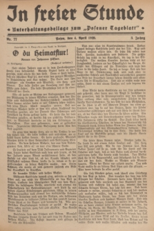 In Freier Stunde : Unterhaltungsbeilage zum „Posener Tageblatt”. Jg.3, Nr. 77 (4 April 1929)