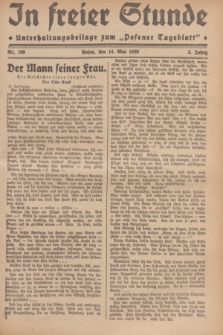 In Freier Stunde : Unterhaltungsbeilage zum „Posener Tageblatt”. Jg.3, Nr. 109 (14 Mai 1929)