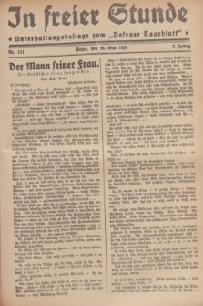 In Freier Stunde : Unterhaltungsbeilage zum „Posener Tageblatt”. Jg.3, Nr. 111 (16 Mai 1929)