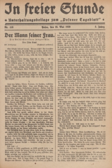 In Freier Stunde : Unterhaltungsbeilage zum „Posener Tageblatt”. Jg.3, Nr. 118 (25 Mai 1929)