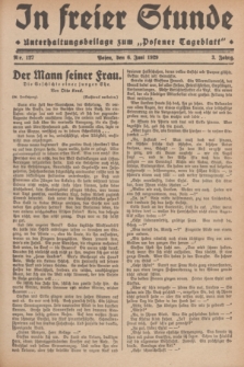 In Freier Stunde : Unterhaltungsbeilage zum „Posener Tageblatt”. Jg.3, Nr. 127 (6 Juni 1929)