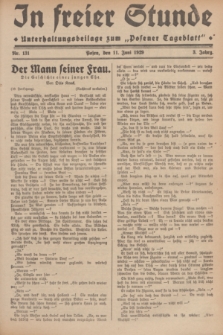 In Freier Stunde : Unterhaltungsbeilage zum „Posener Tageblatt”. Jg.3, Nr. 131 (11 Juni 1929)