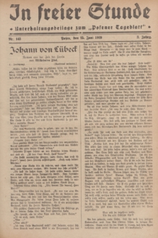 In Freier Stunde : Unterhaltungsbeilage zum „Posener Tageblatt”. Jg.3, Nr. 143 (25 Juni 1929)
