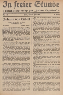 In Freier Stunde : Unterhaltungsbeilage zum „Posener Tageblatt”. Jg.3, Nr. 145 (27 Juni 1929)