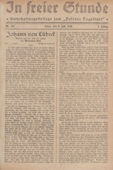 In Freier Stunde : Unterhaltungsbeilage zum „Posener Tageblatt”. Jg.3, Nr. 152 (6 Juli 1929)