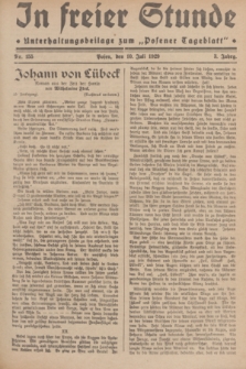 In Freier Stunde : Unterhaltungsbeilage zum „Posener Tageblatt”. Jg.3, Nr. 155 (10 Juli 1929)