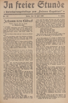 In Freier Stunde : Unterhaltungsbeilage zum „Posener Tageblatt”. Jg.3, Nr. 157 (12 Juli 1929)