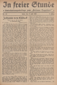 In Freier Stunde : Unterhaltungsbeilage zum „Posener Tageblatt”. Jg.3, Nr. 161 (17 Juli 1929)