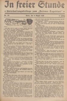 In Freier Stunde : Unterhaltungsbeilage zum „Posener Tageblatt”. Jg.3, Nr. 181 (9 August 1929)