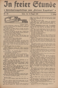 In Freier Stunde : Unterhaltungsbeilage zum „Posener Tageblatt”. Jg.3, Nr. 182 (10 August 1929)