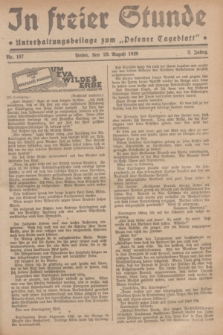 In Freier Stunde : Unterhaltungsbeilage zum „Posener Tageblatt”. Jg.3, Nr. 197 (29 August 1929)