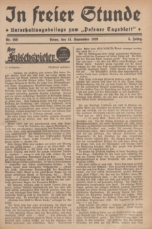 In Freier Stunde : Unterhaltungsbeilage zum „Posener Tageblatt”. Jg.3, Nr. 208 (11 September 1929)