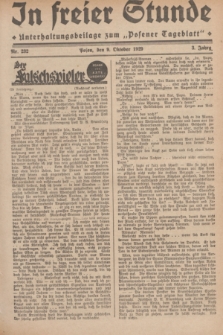 In Freier Stunde : Unterhaltungsbeilage zum „Posener Tageblatt”. Jg.3, Nr. 232 (9 Oktober 1929)