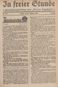 In Freier Stunde : Unterhaltungsbeilage zum „Posener Tageblatt”. Jg.3, Nr. 233 (10 Oktober 1929)