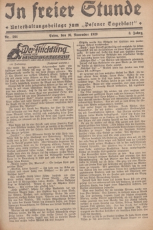 In Freier Stunde : Unterhaltungsbeilage zum „Posener Tageblatt”. Jg.3, Nr. 264 (16 November 1929)
