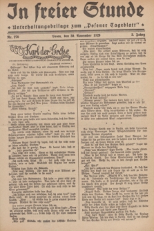 In Freier Stunde : Unterhaltungsbeilage zum „Posener Tageblatt”. Jg.3, Nr. 276 (30 November 1929)