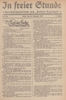 In Freier Stunde : Unterhaltungsbeilage zum „Posener Tageblatt”. Jg.3, Nr. 294 (21 Dezember 1929)