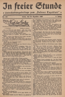 In Freier Stunde : Unterhaltungsbeilage zum „Posener Tageblatt”. Jg.3, Nr. 296 (24 Dezember 1929)