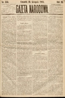 Gazeta Narodowa. 1864, nr 257