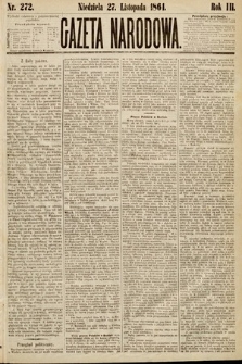 Gazeta Narodowa. 1864, nr 272