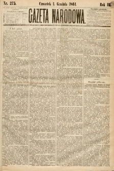 Gazeta Narodowa. 1864, nr 275