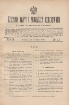 Dziennik Taryf i Zarządzeń Kolejowych : wydawnictwo Ministerstwa Komunikacji. R.2, nr 32 (15 sierpnia 1929)