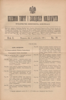 Dziennik Taryf i Zarządzeń Kolejowych : wydawnictwo Ministerstwa Komunikacji. R.2, nr 39 (30 października 1929)