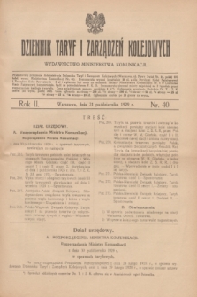 Dziennik Taryf i Zarządzeń Kolejowych : wydawnictwo Ministerstwa Komunikacji. R.2, nr 40 (31 października 1929)