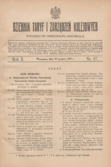 Dziennik Taryf i Zarządzeń Kolejowych : wydawnictwo Ministerstwa Komunikacji. R.2, nr 47 (28 grudnia 1929)
