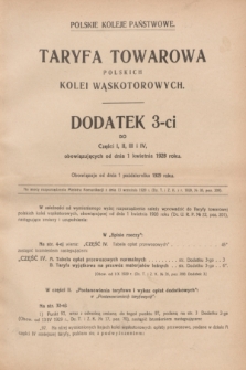 Dziennik Taryf i Zarządzeń Kolejowych : wydawnictwo Ministerstwa Komunikacji. R.2, Dodatek 3-ci (1 października 1929)