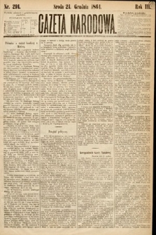 Gazeta Narodowa. 1864, nr 291