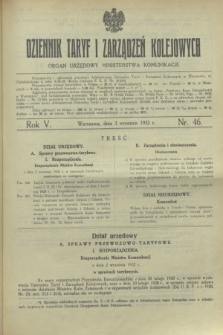 Dziennik Taryf i Zarządzeń Kolejowych : organ urzędowy Ministerstwa Komunikacji. R.5, nr 46 (3 września 1932)