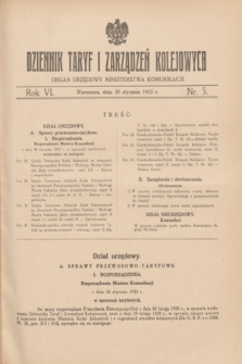 Dziennik Taryf i Zarządzeń Kolejowych : organ urzędowy Ministerstwa Komunikacji. R.6, nr 5 (30 stycznia 1933)