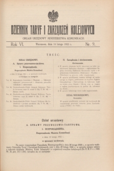 Dziennik Taryf i Zarządzeń Kolejowych : organ urzędowy Ministerstwa Komunikacji. R.6, nr 9 (14 lutego 1933)