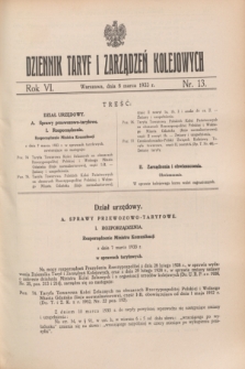 Dziennik Taryf i Zarządzeń Kolejowych : organ urzędowy Ministerstwa Komunikacji. R.6, nr 13 (8 marca 1933)