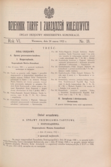 Dziennik Taryf i Zarządzeń Kolejowych : organ urzędowy Ministerstwa Komunikacji. R.6, nr 18 (24 marca 1933)