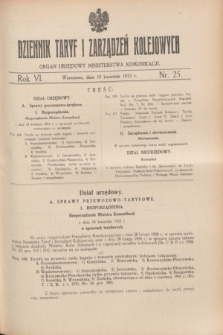 Dziennik Taryf i Zarządzeń Kolejowych : organ urzędowy Ministerstwa Komunikacji. R.6, nr 25 (19 kwietnia 1933)