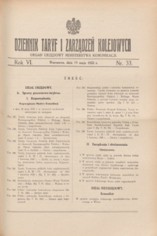 Dziennik Taryf i Zarządzeń Kolejowych : organ urzędowy Ministerstwa Komunikacji. R.6, nr 33 (19 maja 1933)