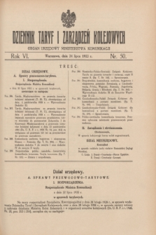 Dziennik Taryf i Zarządzeń Kolejowych : organ urzędowy Ministerstwa Komunikacji. R.6, nr 50 (24 lipca 1933)