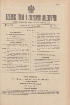 Dziennik Taryf i Zarządzeń Kolejowych : organ urzędowy Ministerstwa Komunikacji. R.6, nr 53 (31 lipca 1933)