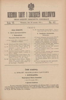 Dziennik Taryf i Zarządzeń Kolejowych : organ urzędowy Ministerstwa Komunikacji. R.6, nr 62 (28 września 1933)
