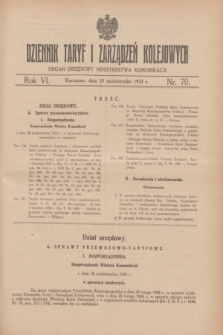 Dziennik Taryf i Zarządzeń Kolejowych : organ urzędowy Ministerstwa Komunikacji. R.6, nr 70 (28 października 1933)